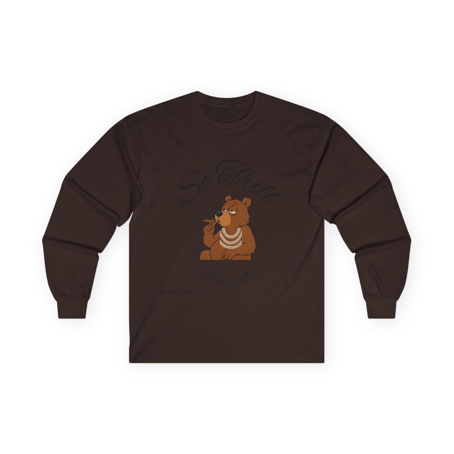 So Trill Sweat Shirt