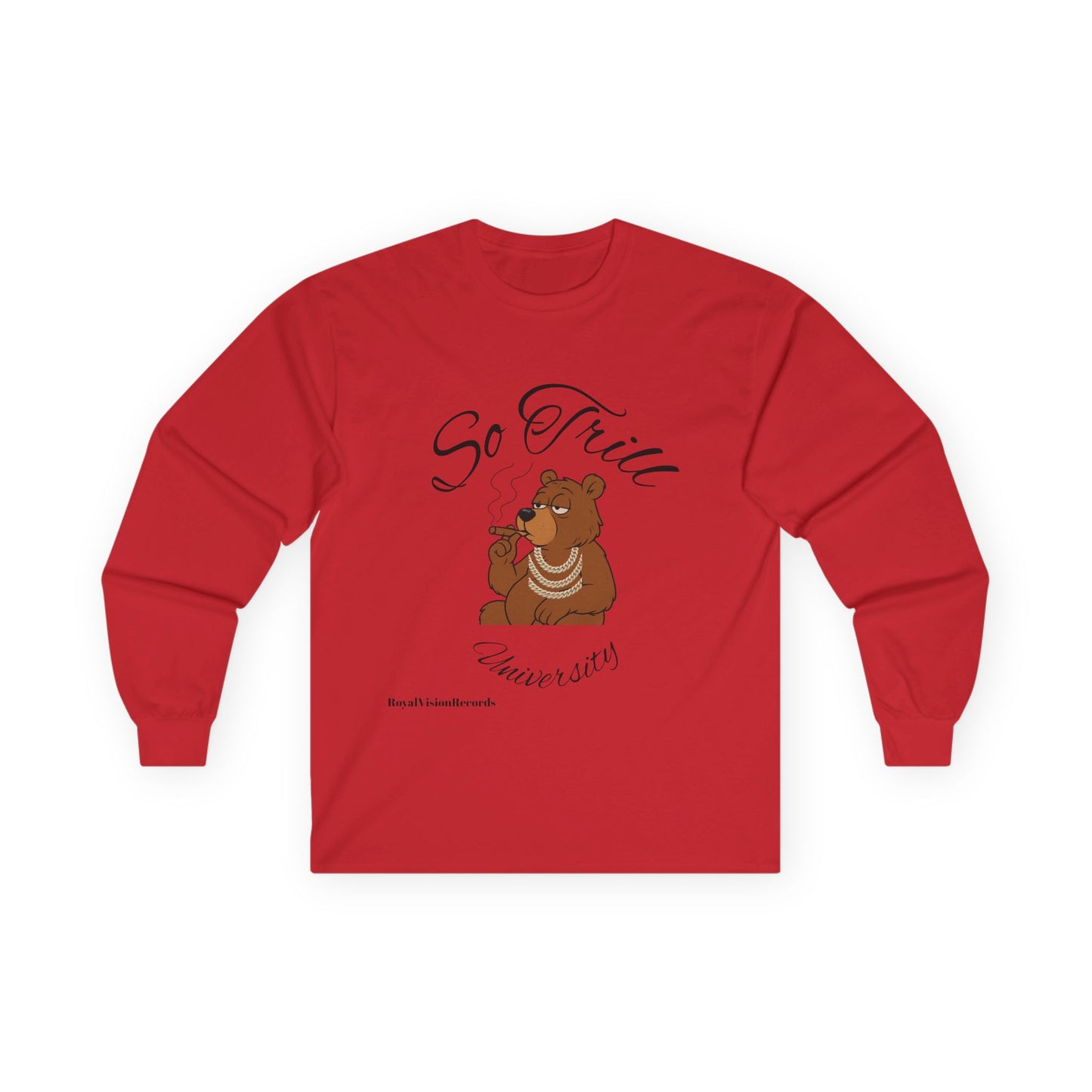 So Trill Sweat Shirt